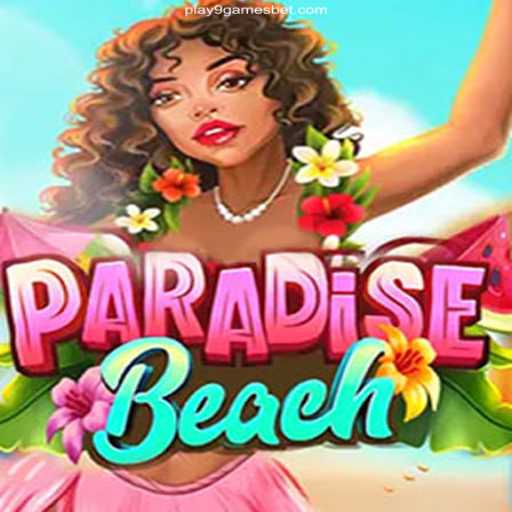 Exploring ParadiseBeach: An Immersive Gaming Experience at PLAY9.games